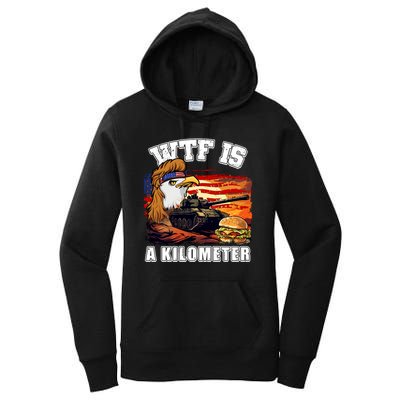 Funny Patriotic Wtf Is A Kilometer Women's Pullover Hoodie