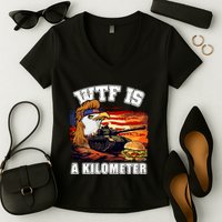 Funny Patriotic Wtf Is A Kilometer Women's V-Neck T-Shirt