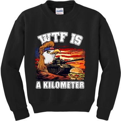 Funny Patriotic Wtf Is A Kilometer Kids Sweatshirt