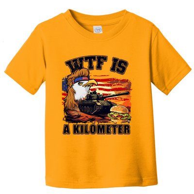 Funny Patriotic Wtf Is A Kilometer Toddler T-Shirt
