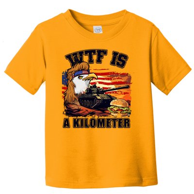 Funny Patriotic Wtf Is A Kilometer Toddler T-Shirt