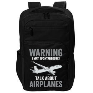 Funny Pilot Warning May Spontaneously Talk About Airplanes Impact Tech Backpack