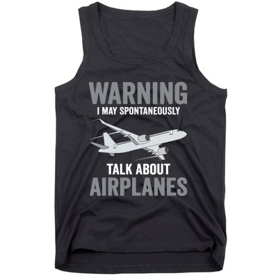 Funny Pilot Warning May Spontaneously Talk About Airplanes Tank Top