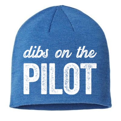 Funny Pilot Wife Dibs On The Pilot Gift Sustainable Beanie