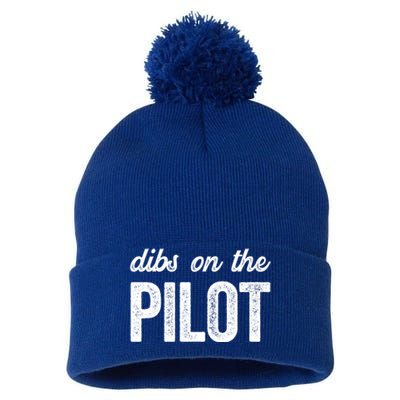 Funny Pilot Wife Dibs On The Pilot Gift Pom Pom 12in Knit Beanie