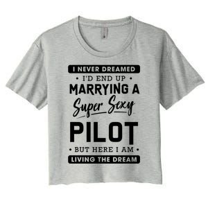 Funny Pilot Wife Gift Women's Crop Top Tee