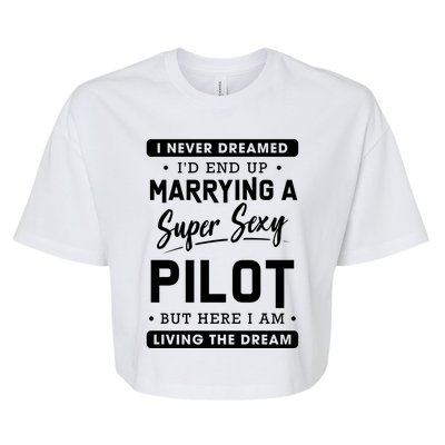 Funny Pilot Wife Gift Bella+Canvas Jersey Crop Tee