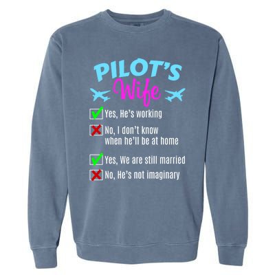 Funny Pilots Wife Gift Garment-Dyed Sweatshirt