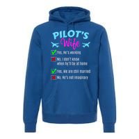 Funny Pilots Wife Gift Premium Hoodie