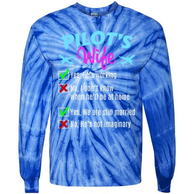 Funny Pilots Wife Gift Tie-Dye Long Sleeve Shirt