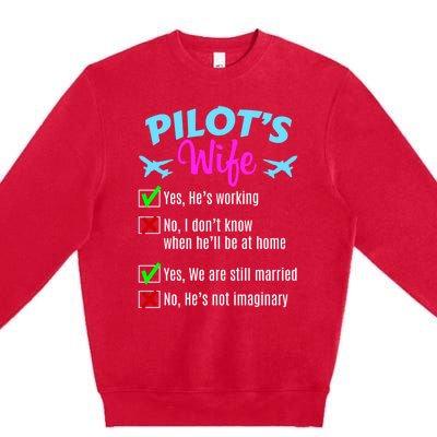 Funny Pilots Wife Gift Premium Crewneck Sweatshirt