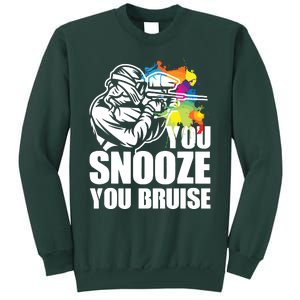 Funny Paintball You Snooze You Bruise Sweatshirt