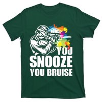 Funny Paintball You Snooze You Bruise T-Shirt