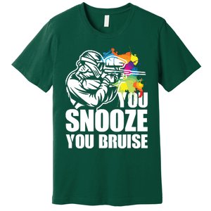 Funny Paintball You Snooze You Bruise Premium T-Shirt