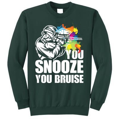 Funny Paintball You Snooze You Bruise Tall Sweatshirt