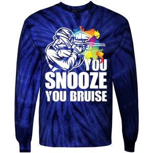 Funny Paintball You Snooze You Bruise Tie-Dye Long Sleeve Shirt