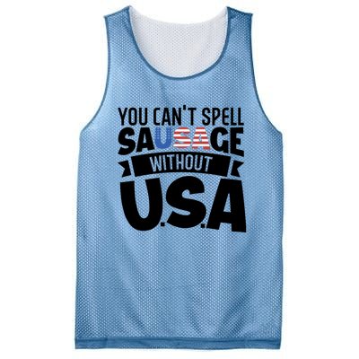 Funny Patriotic You Can’t Spell Sausage Without Usa Flag Gift Mesh Reversible Basketball Jersey Tank