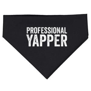 Funny Professional Yapper Quote Yapper Cool Gifts Dad USA-Made Doggie Bandana