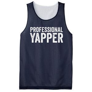 Funny Professional Yapper Quote Yapper Cool Gifts Dad Mesh Reversible Basketball Jersey Tank