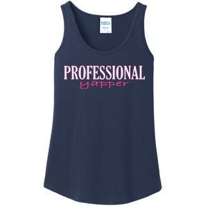 Funny Professional Yapper Quote Yapper Cool Ladies Essential Tank