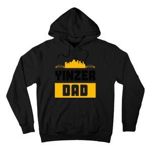 Funny Pittsburgh Yinzer Dad Steel City 412 Home Tall Hoodie