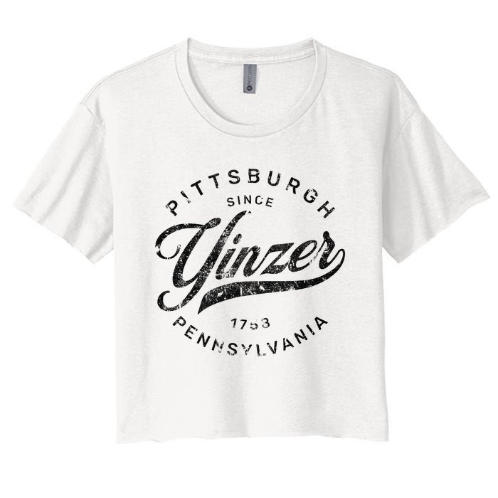 Funny Pittsburgh Yinzer Pennsylvania Sl City Home Yinz Women's Crop Top Tee