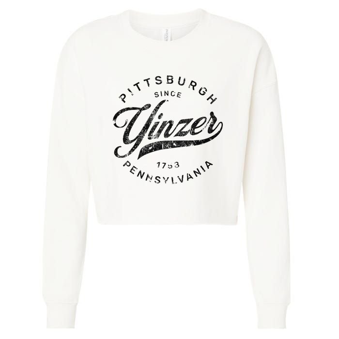 Funny Pittsburgh Yinzer Pennsylvania Sl City Home Yinz Cropped Pullover Crew