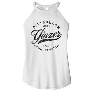 Funny Pittsburgh Yinzer Pennsylvania Sl City Home Yinz Women's Perfect Tri Rocker Tank