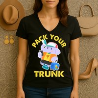 Funny Pack Your Trunk Elephant Women's V-Neck T-Shirt