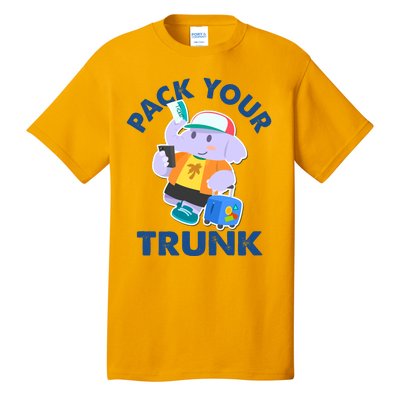 Funny Pack Your Trunk Elephant Tall T-Shirt