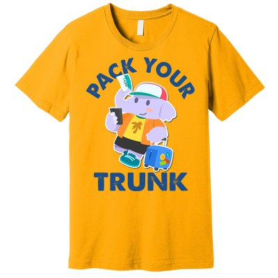 Funny Pack Your Trunk Elephant Premium T-Shirt