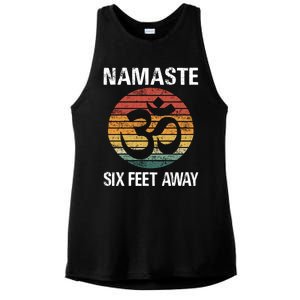 Funny Puns Yoga Social Distancing Namaste Six Feet Away Gift Ladies PosiCharge Tri-Blend Wicking Tank