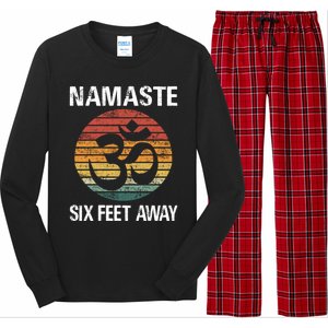 Funny Puns Yoga Social Distancing Namaste Six Feet Away Gift Long Sleeve Pajama Set