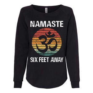 Funny Puns Yoga Social Distancing Namaste Six Feet Away Gift Womens California Wash Sweatshirt