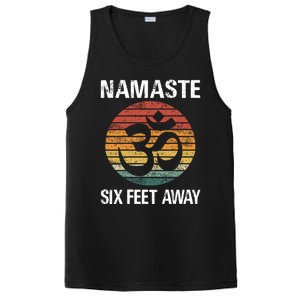 Funny Puns Yoga Social Distancing Namaste Six Feet Away Gift PosiCharge Competitor Tank