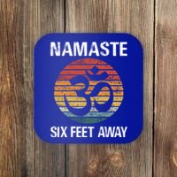 Funny Puns Yoga Social Distancing Namaste Six Feet Away Gift Coaster