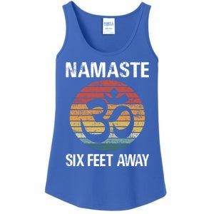 Funny Puns Yoga Social Distancing Namaste Six Feet Away Gift Ladies Essential Tank