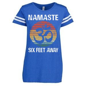 Funny Puns Yoga Social Distancing Namaste Six Feet Away Gift Enza Ladies Jersey Football T-Shirt