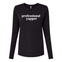 Funny Professional Yapper Certified Yapper Womens Cotton Relaxed Long Sleeve T-Shirt