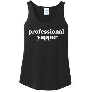 Funny Professional Yapper Certified Yapper Ladies Essential Tank