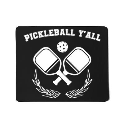 Funny Pickleball Ya'll Tees Pickle Ball Lover Mousepad