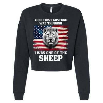 Freedom Patriot Your First Mistake Was Thinking I Was One Of The Sheep Cropped Pullover Crew