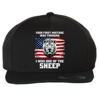 Freedom Patriot Your First Mistake Was Thinking I Was One Of The Sheep Wool Snapback Cap