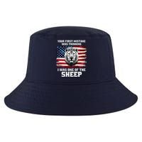 Freedom Patriot Your First Mistake Was Thinking I Was One Of The Sheep Cool Comfort Performance Bucket Hat