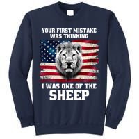 Freedom Patriot Your First Mistake Was Thinking I Was One Of The Sheep Sweatshirt