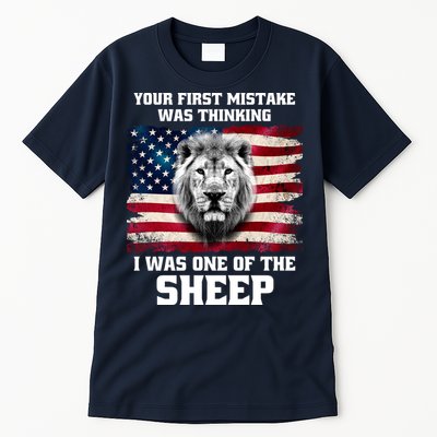 Freedom Patriot Your First Mistake Was Thinking I Was One Of The Sheep Tall T-Shirt