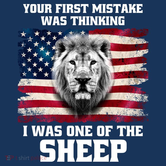 Freedom Patriot Your First Mistake Was Thinking I Was One Of The Sheep Magnet
