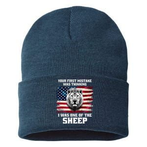 Freedom Patriot Your First Mistake Was Thinking I Was One Of The Sheep Sustainable Knit Beanie