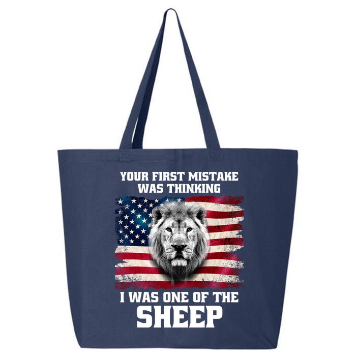 Freedom Patriot Your First Mistake Was Thinking I Was One Of The Sheep 25L Jumbo Tote