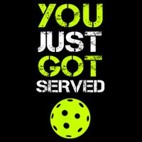 Funny Pickleball You Just Got Served Pickleball Player Sport Gift City Backpack